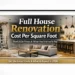 Full House Renovation Cost Per Square Foot